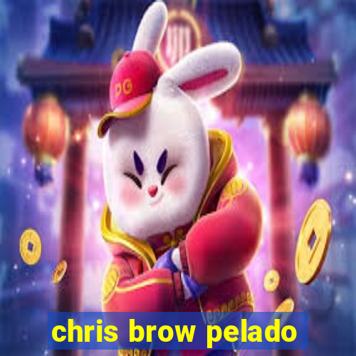 chris brow pelado